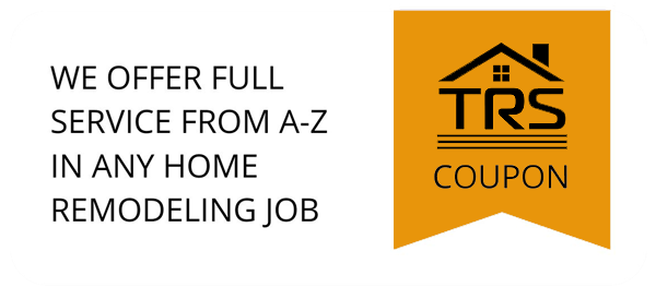 We offer full service from A-Z in any home remodeling job Coupon